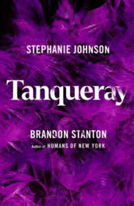 Featured image for Zusammenfassung von 'Tanqueray' von Stephanie Johnson und Brandon Stanton