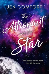 Featured image for "Zusammenfassung von 'The Astronaut and the Star' von Jen Comfort"