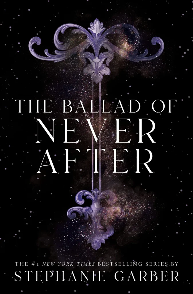 Featured image for Zusammenfassung von „The Ballad of Never After“ von Stephanie Garber
