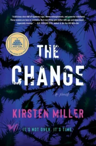 Featured image for „Zusammenfassung von ‚The Change‘ von Kirsten Miller“