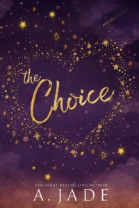 Featured image for Zusammenfassung von 'The Choice' von Ashley Jade