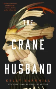 Featured image for Zusammenfassung von 'The Crane Husband' von Kelly Barnhill