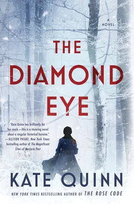 Featured image for Zusammenfassung von 'The Diamond Eye' von Kate Quinn