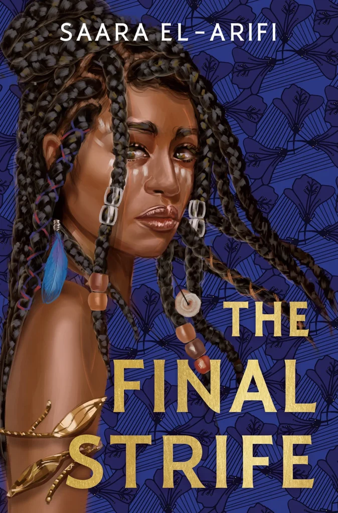 Featured image for Zusammenfassung von 'The Final Strife' von Saara El-Arifi