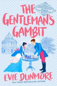 Featured image for Zusammenfassung von 'The Gentleman's Gambit' von Evie Dunmore