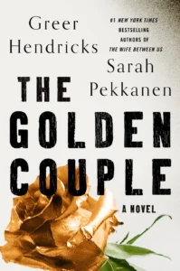 Featured image for "Zusammenfassung von 'The Golden Couple' von Greer Hendricks und Sarah Pekkanen"