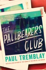 Featured image for Zusammenfassung von 'The Pallbearers Club' von Paul Tremblay