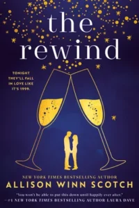 Featured image for Zusammenfassung von 'The Rewind' von Allison Winn Scotch