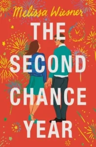 Featured image for Zusammenfassung von "The Second Chance Year" von Melissa Wiesner