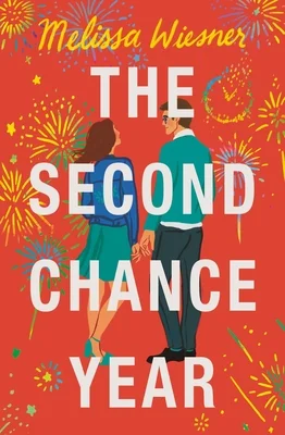 Featured image for Zusammenfassung von "The Second Chance Year" von Melissa Wiesner