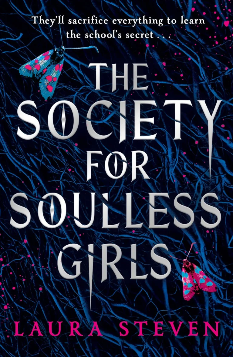 Featured image for Zusammenfassung von „The Society For Soulless Girls“ von Laura Steven