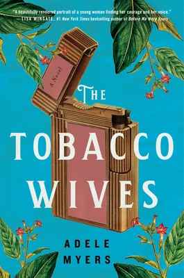 Featured image for "Zusammenfassung von 'The Tobacco Wives' von Adele Myers"