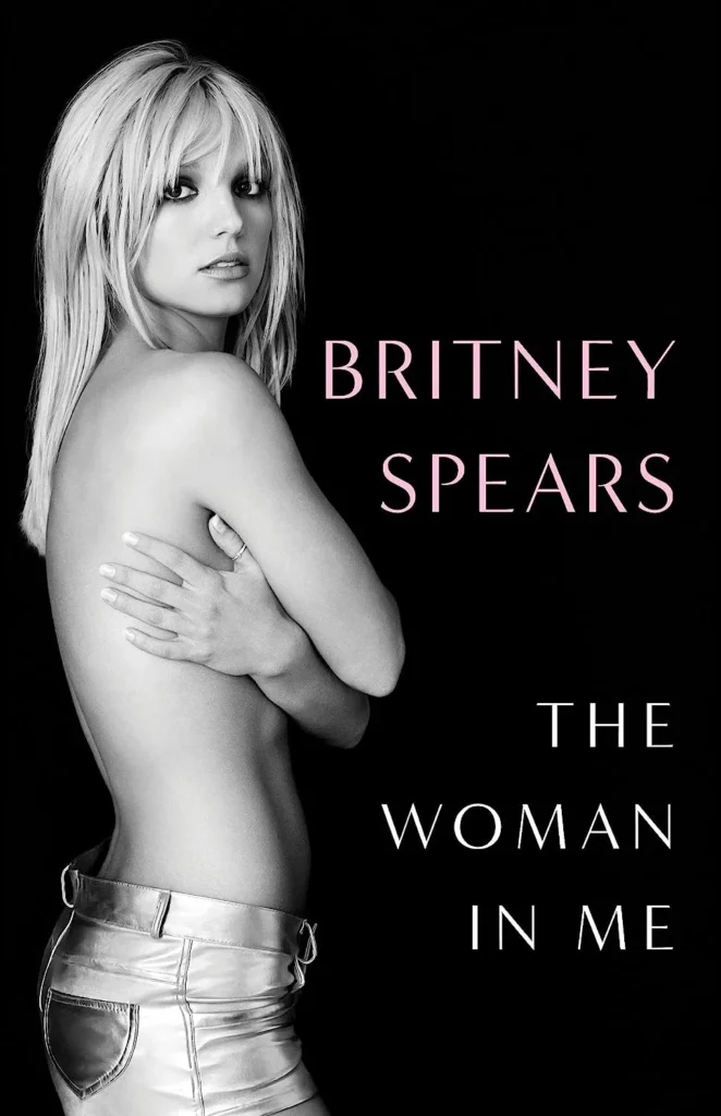 Featured image for Zusammenfassung von 'The Woman in Me' von Britney Spears