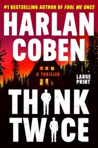 Featured image for Zusammenfassung von "Think Twice" von Harlan Coben