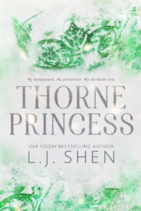 Featured image for Zusammenfassung von 'Thorne Princess' von L.J. Shen