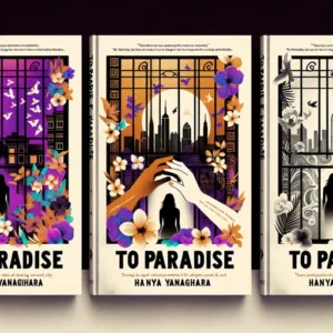 Featured image for Zusammenfassung von "To Paradise" von Hanya Yanagihara