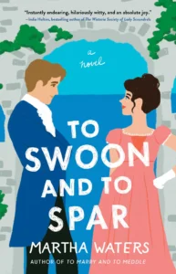 Featured image for Zusammenfassung von "To Swoon and to Spar" von Martha Waters