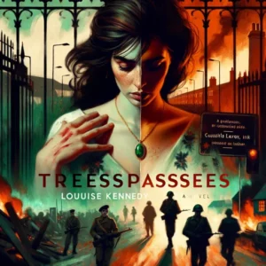 Featured image for Zusammenfassung von 'Trespasses' von Louise Kennedy