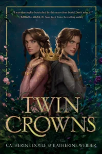 Featured image for Zusammenfassung von 'Twin Crowns' von Catherine Doyle und Katherine Webber