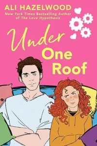 Featured image for Zusammenfassung von „Under One Roof“ von Ali Hazelwood
