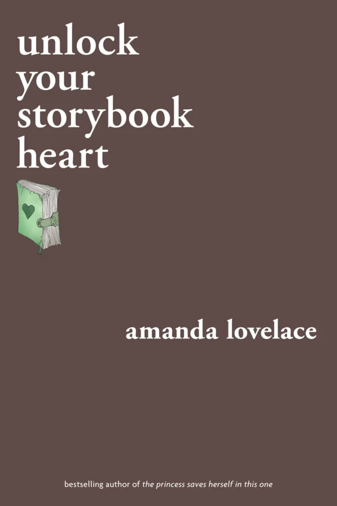 Featured image for Zusammenfassung von 'Unlock Your Storybook Heart' von Amanda Lovelace