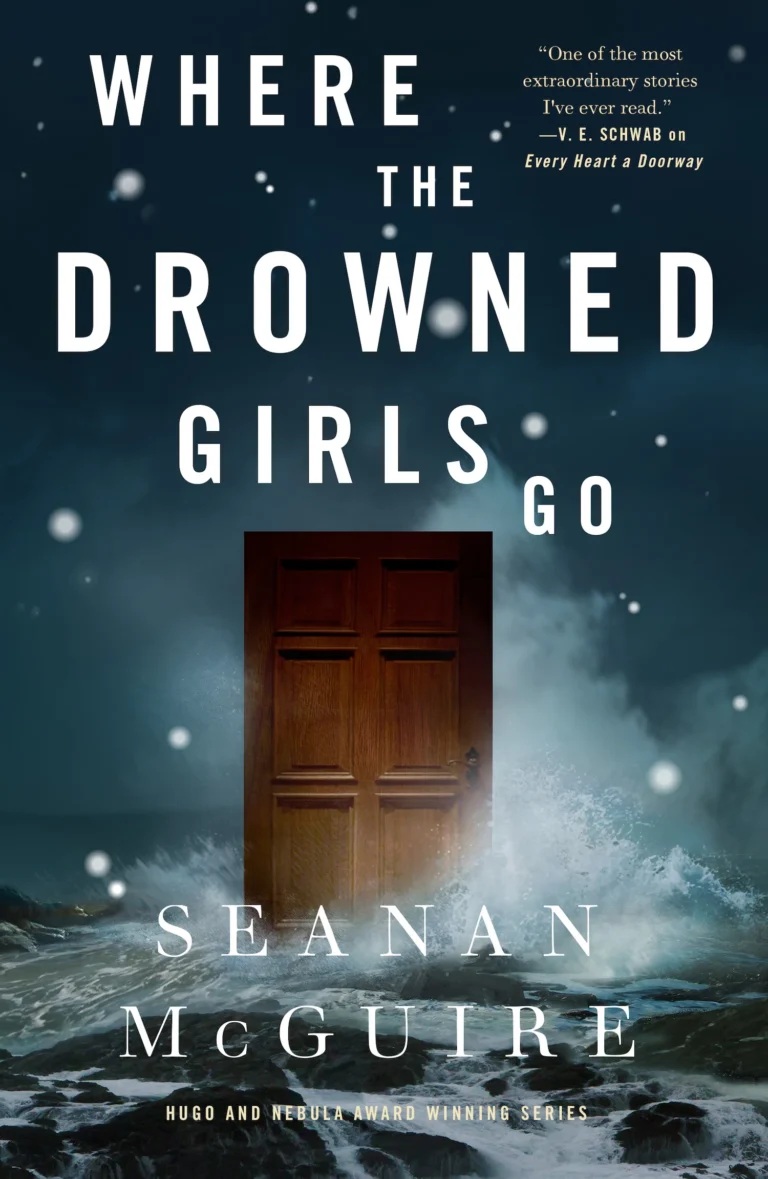 Featured image for Zusammenfassung von 'Where the Drowned Girls Go' von Seanan McGuire
