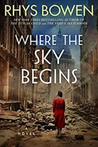 Featured image for Zusammenfassung von „Where the Sky Begins“ von Rhys Bowen