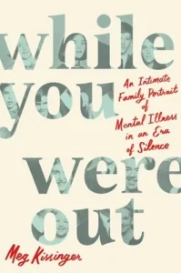 Featured image for Zusammenfassung von 'While You Were Out' von Meg Kissinger