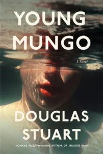 Featured image for Zusammenfassung von "Young Mungo" von Douglas Stuart