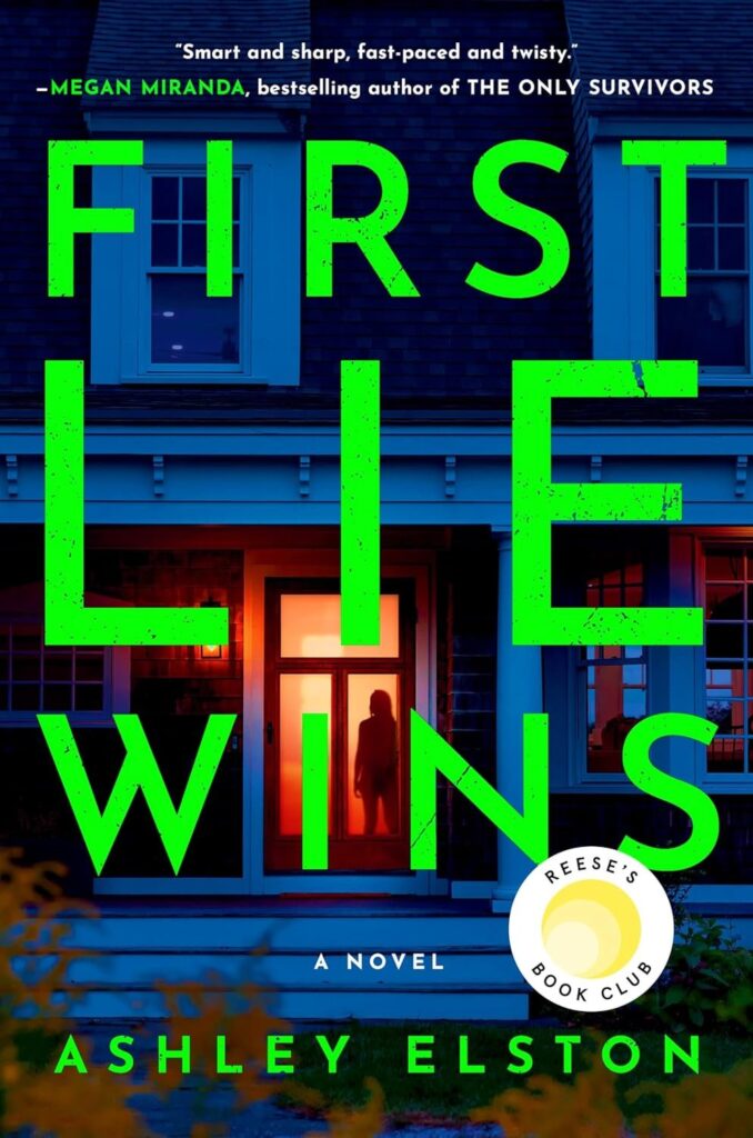 Featured image for Zusammenfassung von "First Lie Wins" von Ashley Elston