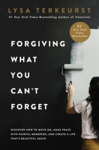 Featured image for Zusammenfassung von "Forgiving What You Can't Forget" von Lisa TerKeurst