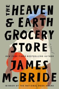 Featured image for Zusammenfassung von "Der Himmel und die Erde Lebensmittelgeschäft" von James McBride