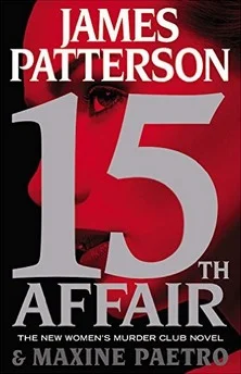 Featured image for Zusammenfassung von '15th Affair' von James Patterson und Maxine Paetro