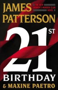 Featured image for Zusammenfassung von '21. Geburtstag' von James Patterson und Maxine Paetro
