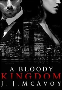 Featured image for Zusammenfassung von 'A Bloody Kingdom' von J.J. McAvoy