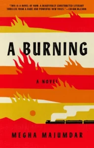 Featured image for "Zusammenfassung von 'A Burning' von Megha Majumdar"