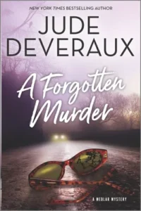 Featured image for Zusammenfassung von "Ein vergessener Mord" von Jude Deveraux
