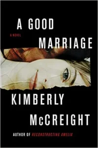 Featured image for Zusammenfassung von „A Good Marriage“ von Kimberly McCreight