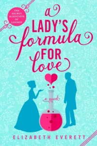 Featured image for Zusammenfassung von „A Lady's Formula for Love“ von Elizabeth Everett