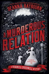 Featured image for Zusammenfassung von „A Murderous Relation“ von Deanna Raybourn