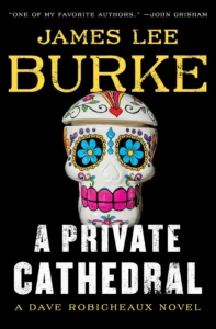 Featured image for Zusammenfassung von 'A Private Cathedral' von James Lee Burke