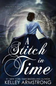 Featured image for Zusammenfassung von „A Stitch in Time“ von Kelley Armstrong