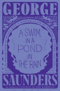 Featured image for Zusammenfassung von 'Ein Bad im Regen' von George Saunders
