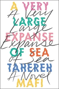 Featured image for Zusammenfassung von 'A Very Large Expanse of Sea' von Tahereh Mafi