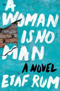 Featured image for Zusammenfassung von "A Woman Is No Man" von Etaf Rum