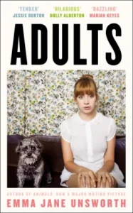 Featured image for Zusammenfassung von 'Adults' von Emma Jane Unsworth
