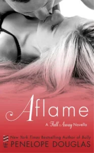 Featured image for Zusammenfassung von 'Aflame' von Penelope Douglas