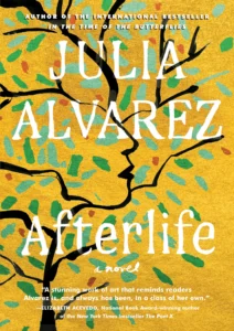Featured image for Zusammenfassung von 'Afterlife' von Julia Alvarez