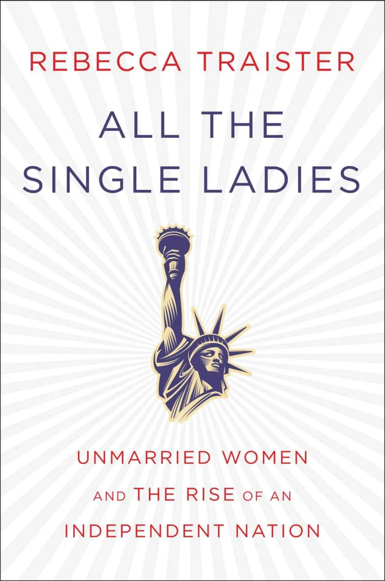 Featured image for Zusammenfassung von 'All the Single Ladies' von Rebecca Traister