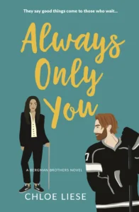 Featured image for Zusammenfassung von 'Always Only You' von Chloe Liese